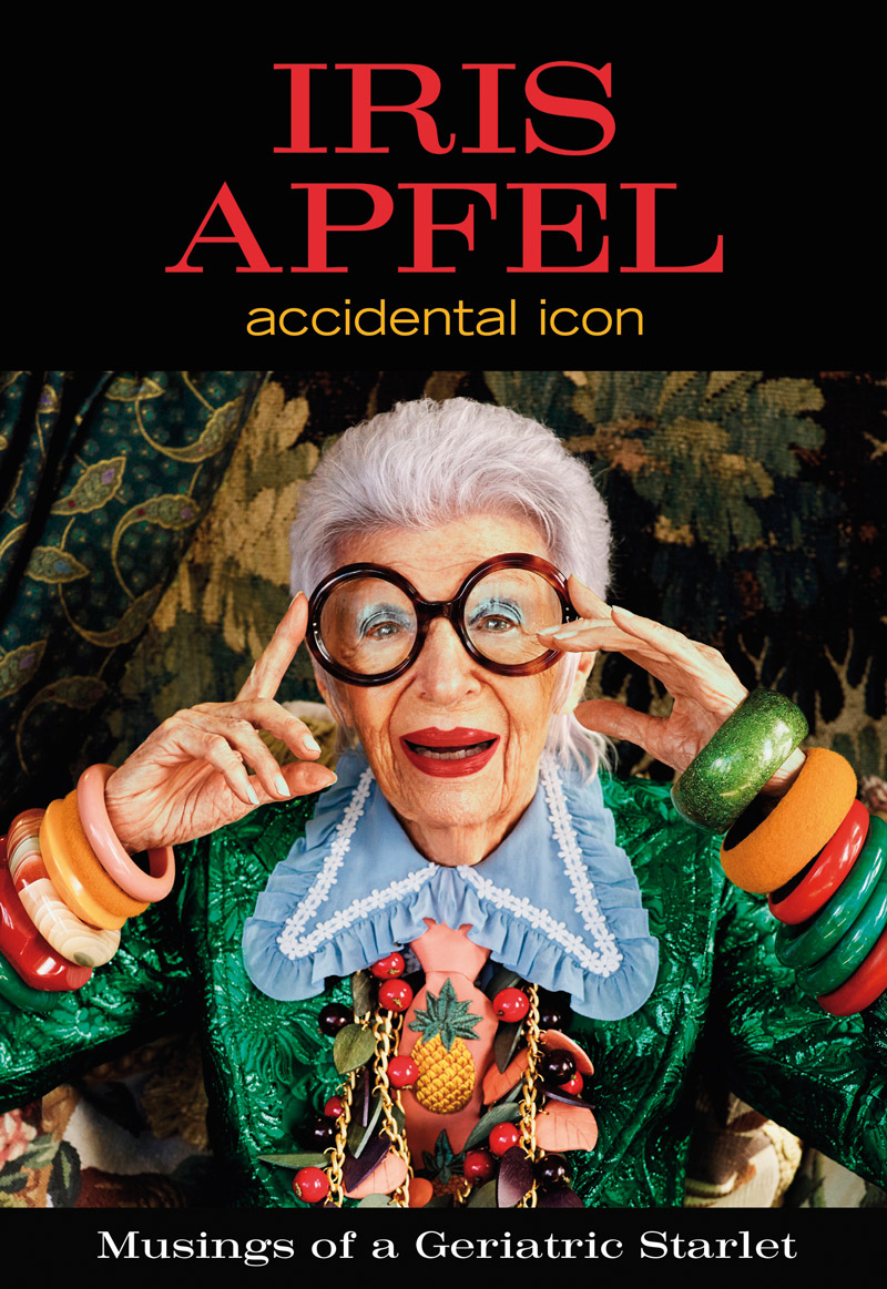 9 nguyên tắc ăn mặc của biểu tượng thời trang 100 tuổi Iris Apfel 2