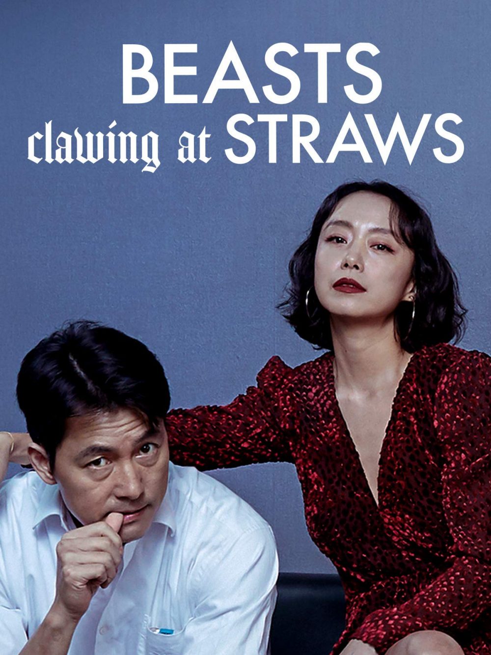 Chó săn tiền - Beasts Clawing at Straws (2020)