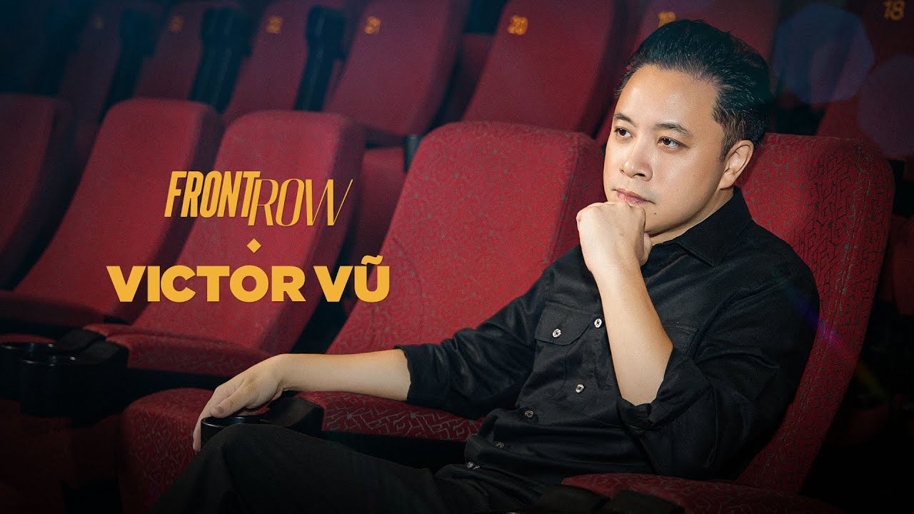 Những đạo diễn phim nổi tiếng Việt Nam: Victor Vũ